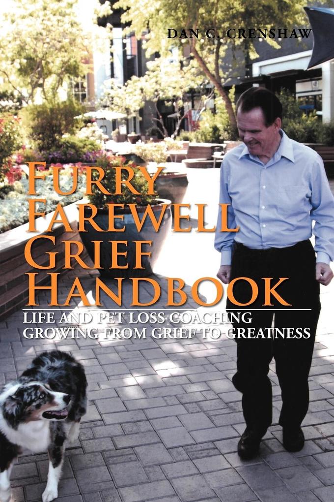 Furry Farewell Grief Handbook von Xlibris
