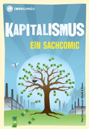 Kapitalismus: Ein Sachcomic (Infocomics) von Tibiapress GmbH
