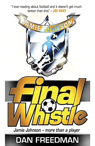 Final Whistle (Jamie Johnson, Band 6)