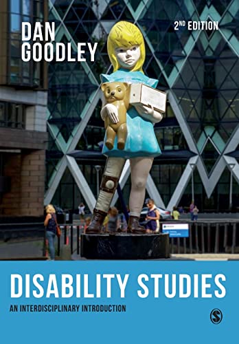 Disability Studies: An Interdisciplinary Introduction Second Edition von Sage Publications