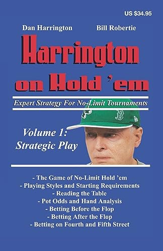 Harrington on Hold'em: Expert Strategy for No Limit Tournaments: Strategic Play (Harrington Tournament Series, Band 1) Harrington on Hold'em: Expert Strategy for No Limit Tournaments: Strategic Play (Harrington Tournament Series, Band 1)