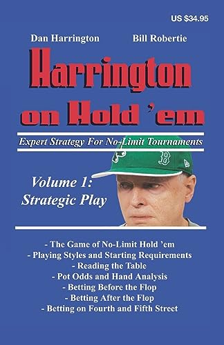 Harrington on Hold'em: Expert Strategy for No Limit Tournaments: Strategic Play (Harrington Tournament Series, Band 1) von Two Plus Two Pub.
