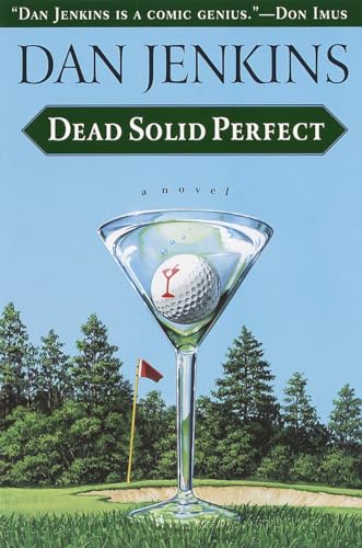 Dead Solid Perfect