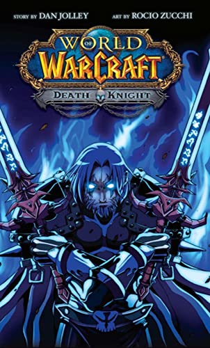 World of Warcraft: Death Knight: Blizzard Legends von Blizzard