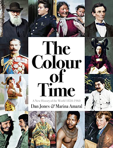 The Colour of Time: A New History of the World, 1850-1960 von Apollo