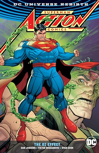 Superman - Action Comics: The Oz Effect Superman - Action Comics: The Oz Effect