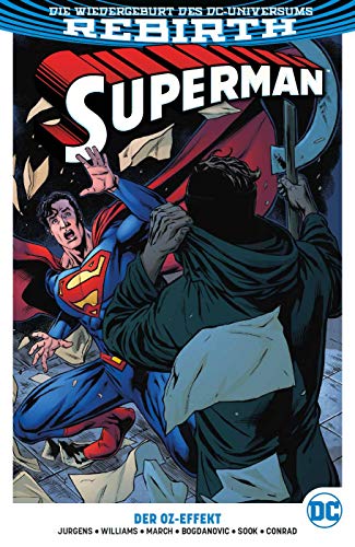 Superman: Bd. 5 (2. Serie): Der Oz-Effekt