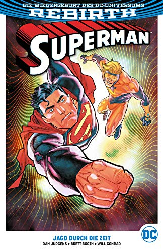 Superman: Bd. 6 (2. Serie): Jagd durch die Zeit