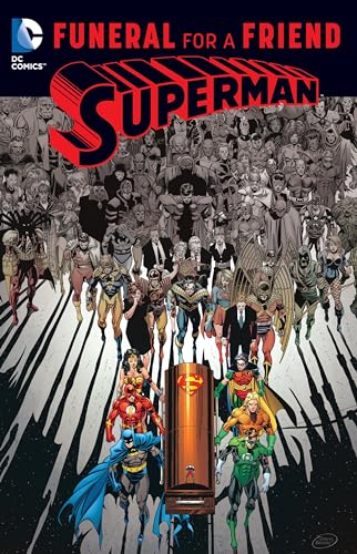 Superman: Funeral for a Friend Superman: Funeral for a Friend