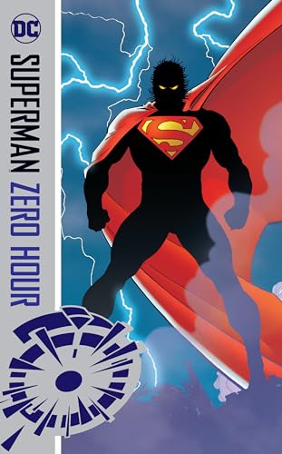 Superman: Zero Hour Superman: Zero Hour