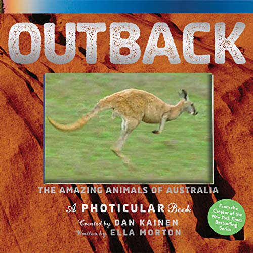 Outback: The Amazing Animals of Australia: The Amazing Animals of Australia: A Photicular Book von Workman Publishing