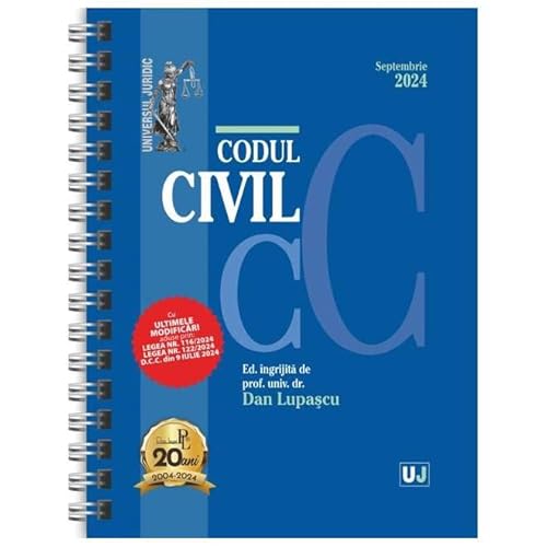 Codul Civil. Actualizat Septembrie 2024. Editie Spiralata von Universul Juridic