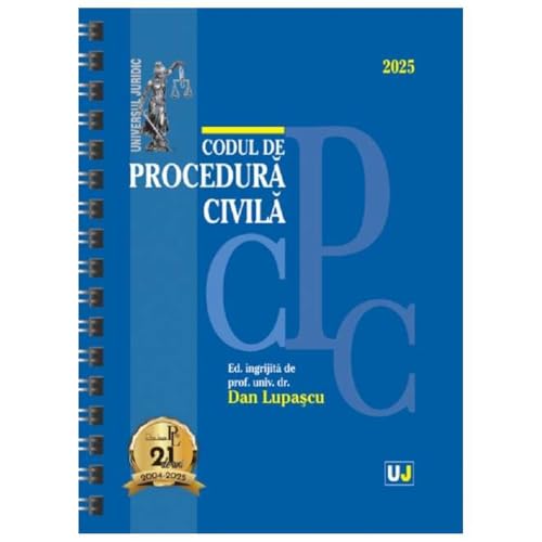Codul De Procedura Civila. Actualizat Ianuarie 2025. Editie Spiralata Codul De Procedura Civila. Actualizat Ianuarie 2025. Editie Spiralata von Universul Juridic