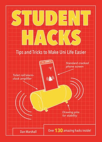 Student Hacks: Tips and Tricks to Make Uni Life Easier von Summersdale Publishers