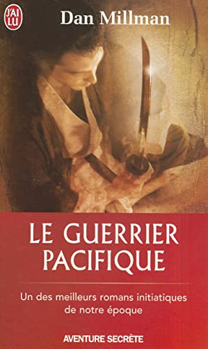 Le guerrier pacifique von J'AI LU