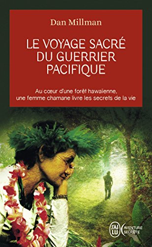 Le voyage sacré du guerrier pacifique von J'ai lu