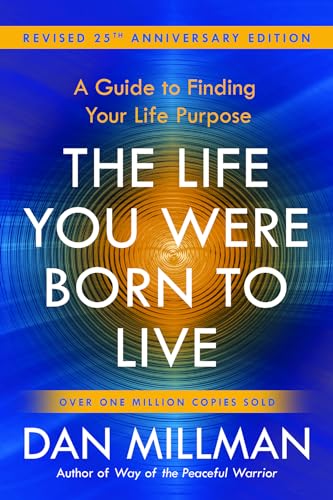 Life You Were Born to Live (Revised 25th Anniversary Edition): A Guide to Finding Your Life Purpose von HJ Kramer