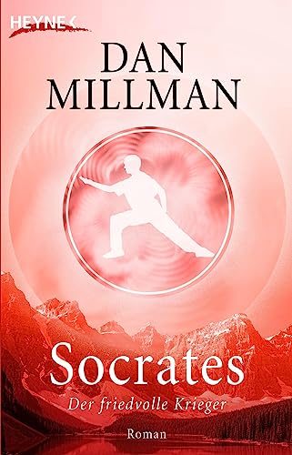 Socrates: Der friedvolle Krieger - Roman von HEYNE