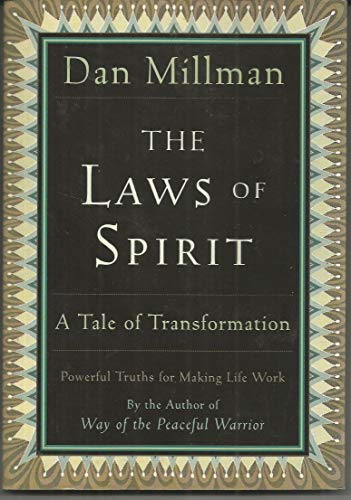 Laws of Spirit: A Tale of Transformation