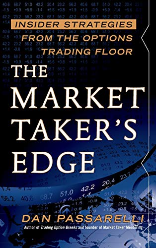 The Market Taker's Edge: Insider Strategies from the Options Trading Floor von McGraw-Hill Education Ltd