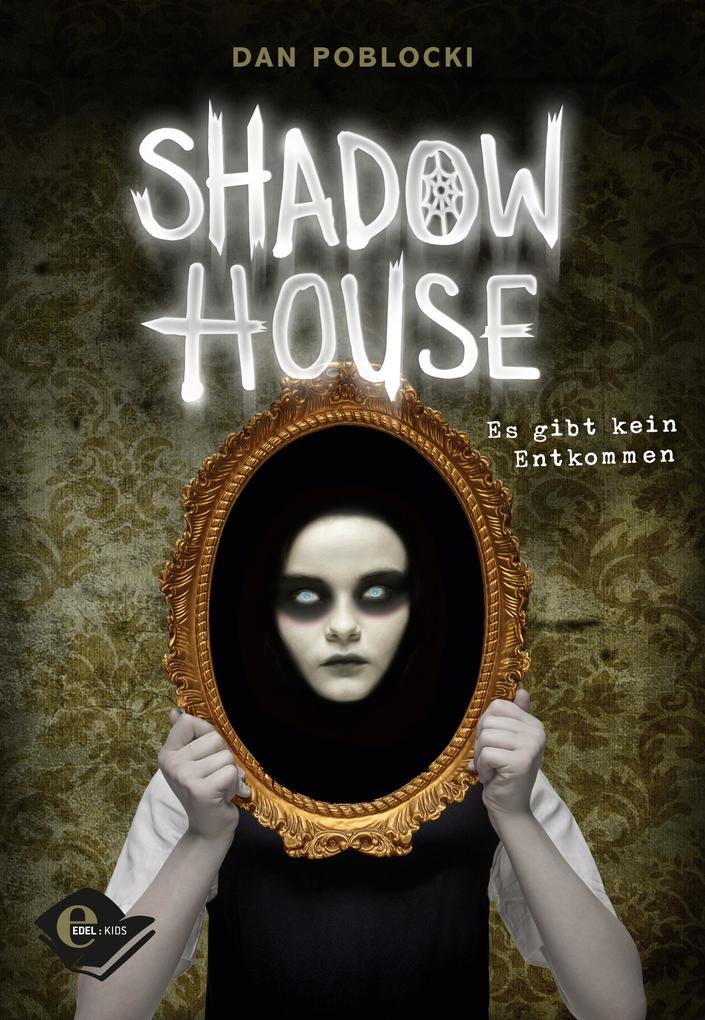 Shadow House von Edel Kids Books