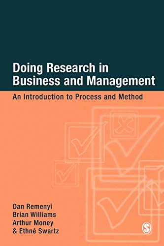 Doing Research in Business and Management: An Introduction to Process and Method