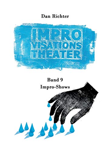 Improvisationstheater. Impro-Shows von Books on Demand