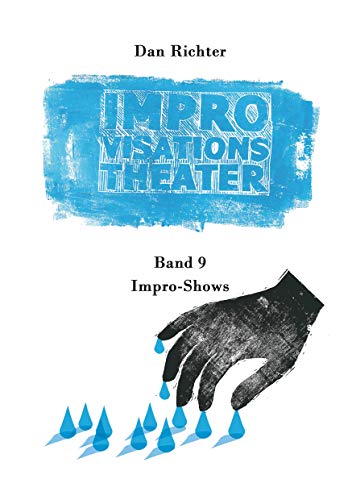 Improvisationstheater. Impro-Shows von Books on Demand