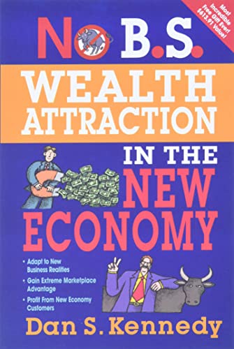 No B.S. Wealth Attraction In The New Economy von Entrepreneur Press