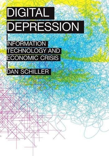 Digital Depression (The Geopolitics of Information) von University of Illinois Press