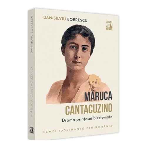 Maruca Cantacuzino. Drama Printesei Blestemate von Neverland