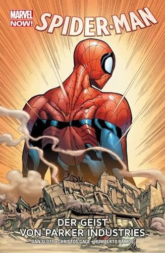Spider-Man - Marvel Now!: Bd. 10: Der Geist von Parker Industries von Panini