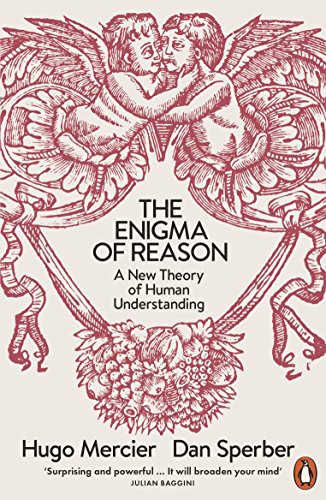 The Enigma of Reason: A New Theory of Human Understanding von Penguin