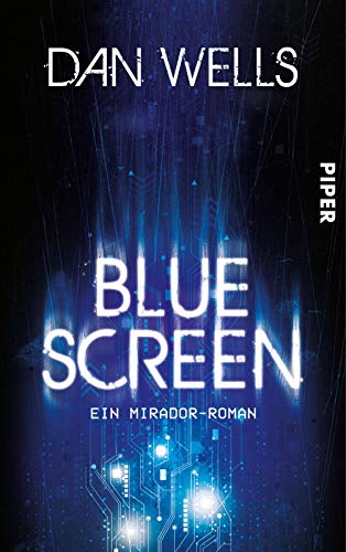 Bluescreen: Ein Mirador-Roman