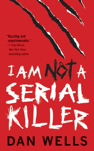 I Am Not a Serial Killer (John Cleaver Books) von Tor Books