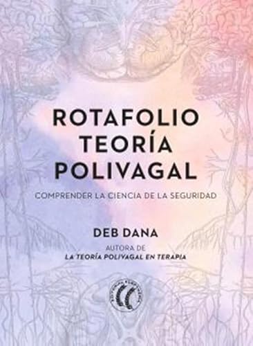 Rotafolio teoría polivagal: Comprender la ciencia de la seguridad von EDITORIAL ELEFTHERIA SL