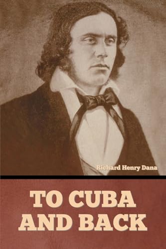 To Cuba and Back von Bibliotech Press