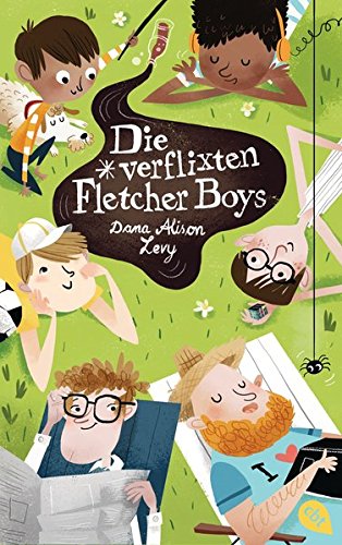 Die verflixten Fletcher Boys (Die Fletcher Boys-Serie, Band 1) von cbj