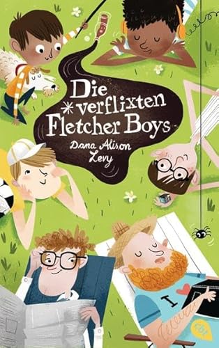 Die verflixten Fletcher Boys (Die Fletcher Boys-Serie, Band 1)