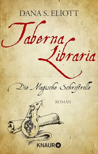 Taberna Libraria – Die Magische Schriftrolle: Roman von Droemer Knaur*