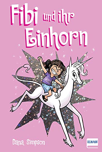 Fibi und ihr Einhorn Bd. 1 von ULLMANN MEDIEN