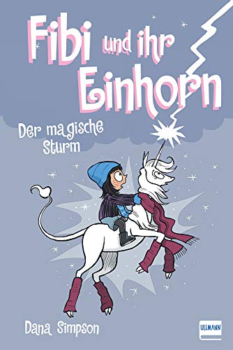 Fibi und ihr Einhorn - Der magische Sturm Bd. 6