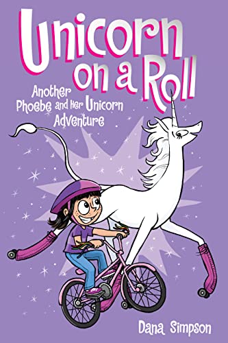 Unicorn on a Roll: Another Phoebe and Her Unicorn Adventure (Volume 2) von Simon & Schuster