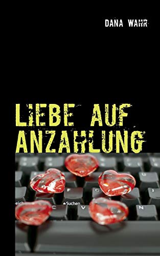 Liebe auf Anzahlung: Vorschussbetrug und Internet-Scam