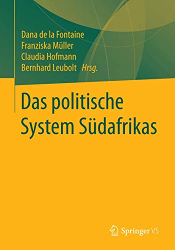 Das politische System Südafrikas von Springer VS