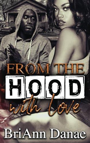 From The Hood With Love von Independently published
