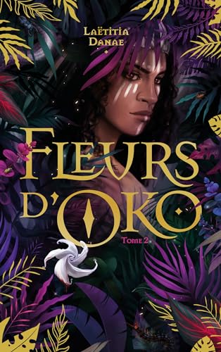 Fleurs d'Oko - livre 2 von HACHETTE ROMANS