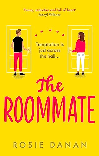 The Roommate: the TikTok sensation and the perfect feel-good sexy romcom von Hachette