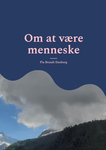 Om at være menneske von BoD – Books on Demand – Dänemark