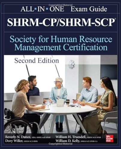 SHRM-CP/SHRM-SCP Certification All-In-One Exam Guide von McGraw-Hill Education